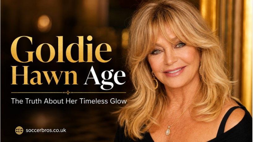Goldie Hawn Age