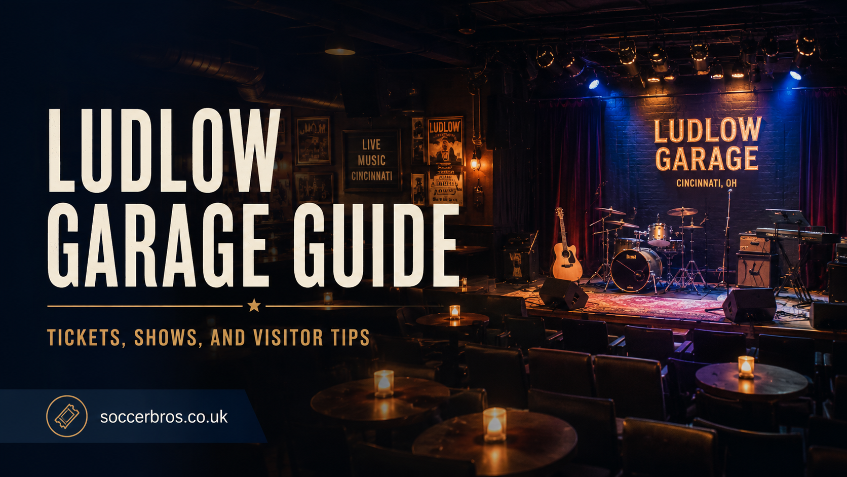 Ludlow Garage Guide