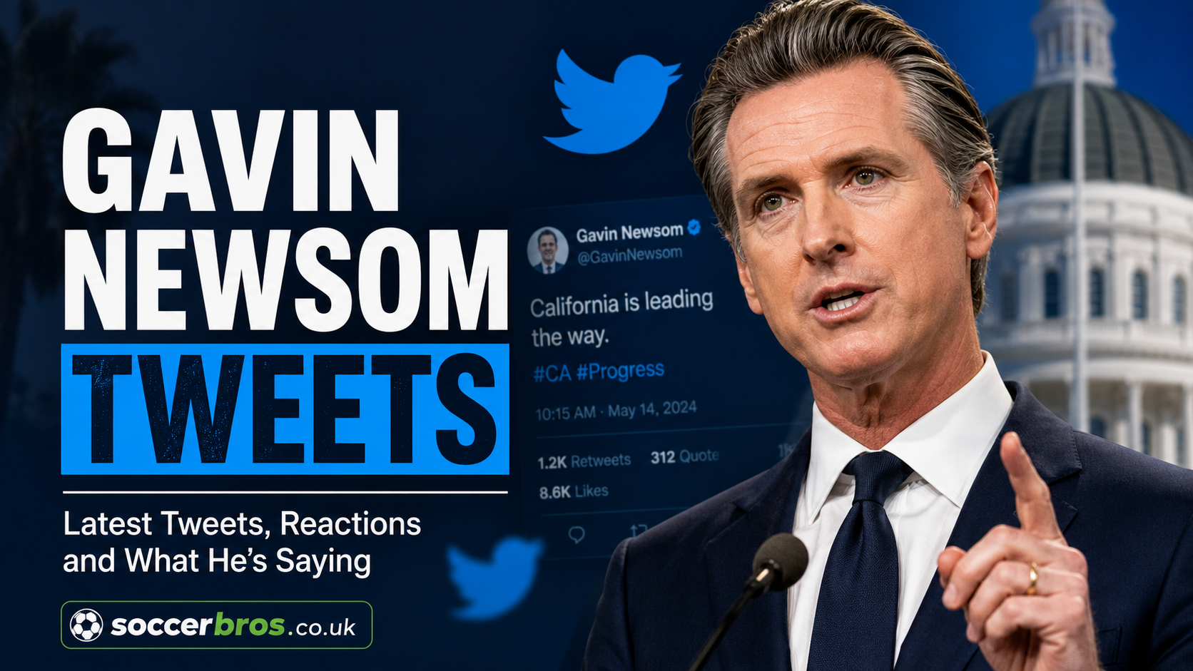 Gavin Newsom Tweets