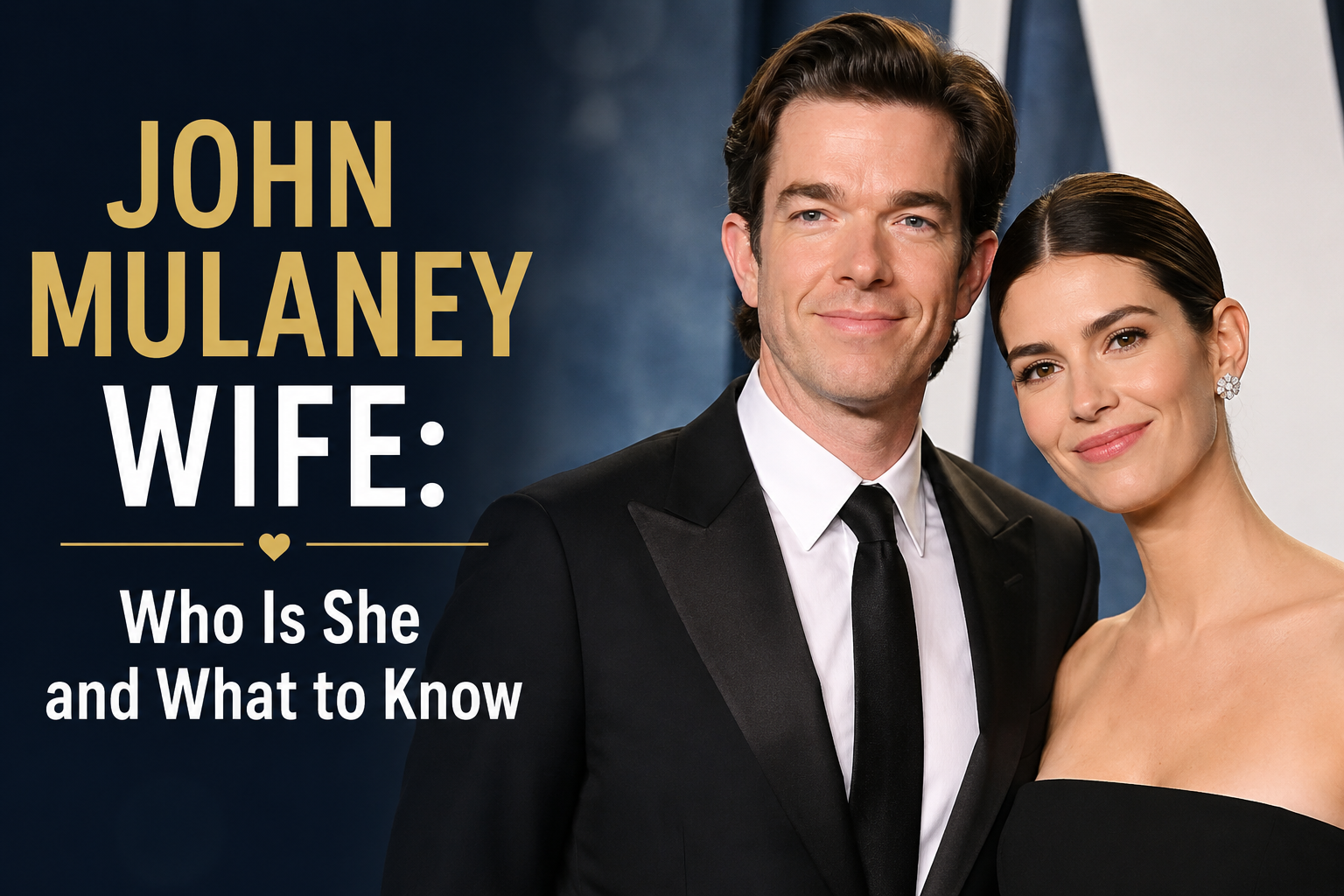 John Mulaney Wife
